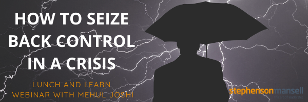 How to Seize Back Control in a Crisis