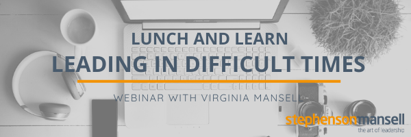 Leading in Difficult Times